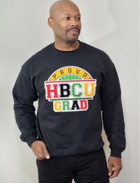 BLACK PROUD HBCU GRAD SWEATSHIRT or T-shirt